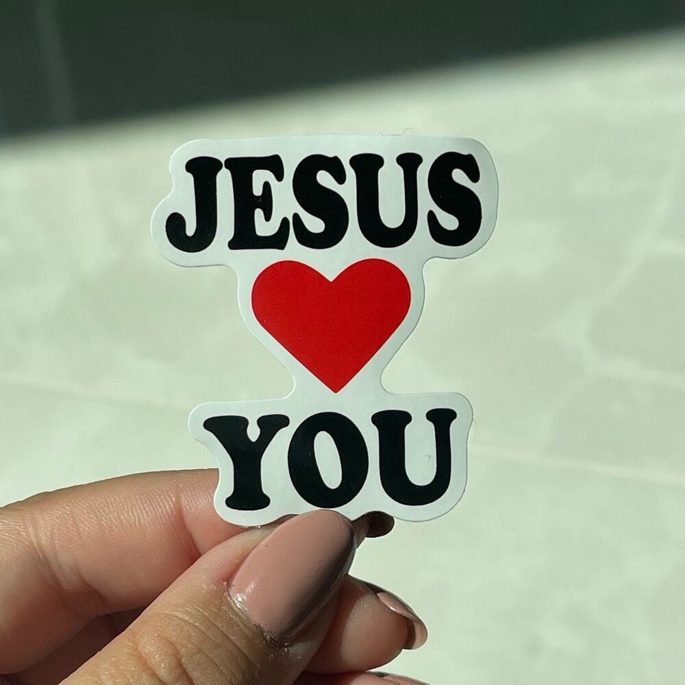 5/$10 Waterproof Vinyl Sticker Jesus Loves You